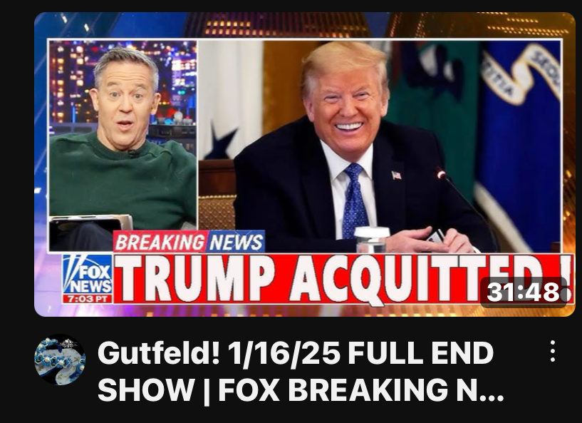 Watch “Gutfeld! 1/16/25 FOX Fox Breaking News January 16, 2025” on